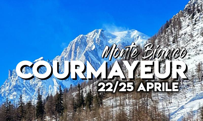 Trekking a Courmayeur e Monte Bianco